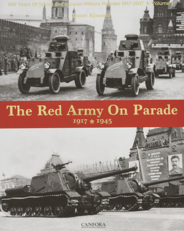 THE RED ARMY ON PARADE 1917-1945  vol. 1
