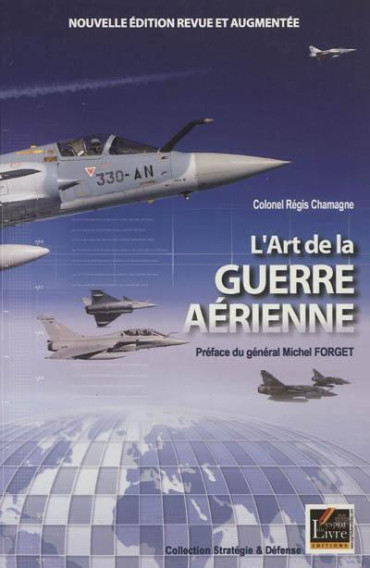 L'ART DE LA GUERRE AÉRIENNE