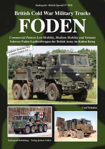 FODEN - BRITISH COLD WAR MILITARY TRUCKSTANKOGRAD - BRITISH SPECIAL N° 9026