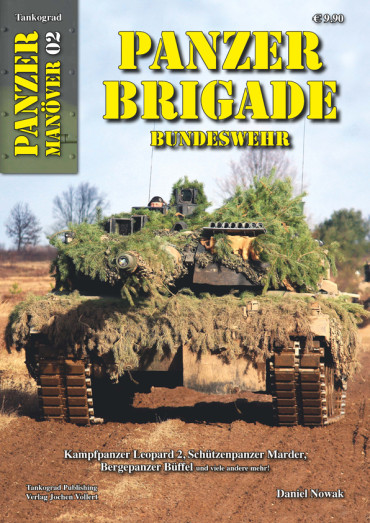 PANZER BRIGADE BUNDESWEHR - TANKOGRAD PANZER MANÖVER 02