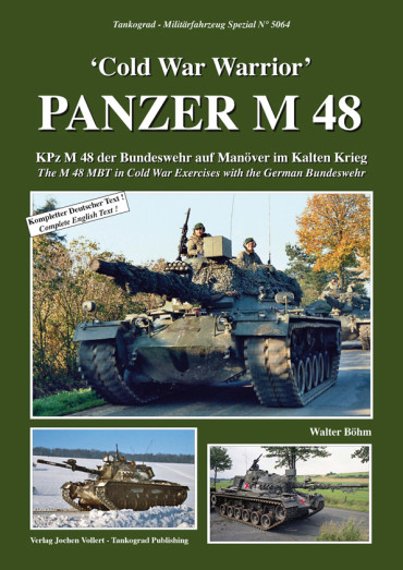 PANZER M 48 "COLD WAR WARRIOR" TANKOGRAD - MILITÄRFAHRZEUG SPEZIAL N° 5064