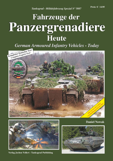 FAHRZEUGE DER PANZERGRENADIERE HEUTE TANKOGRAD - MILITÄRFAHRZEUG SPEZIAL N° 5087