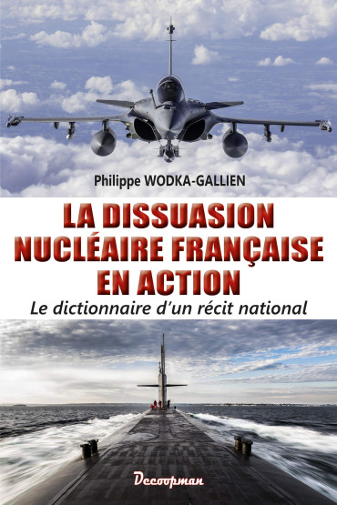 LA DISSUASION NUCLEAIRE FRANCAISE EN ACTION