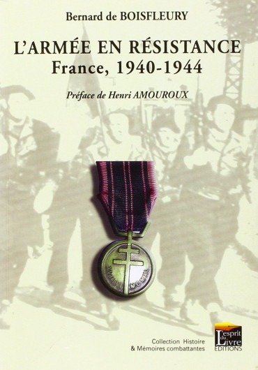 L'ARMEE EN RESISTANCE FRANCE 1940-1944