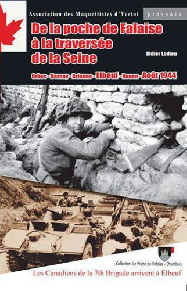DE LA POCHE DE FALAISE A LA TRAVERSÉE DE LA SEINE