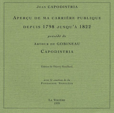 APERCU DE MA CARRIERE PUBLIQUE DEPUIS 1798 JUSQU'A 1822 PAR JEAN CAPODISTRIA
