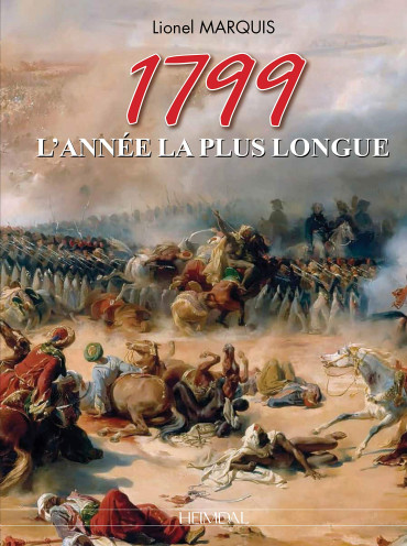 1799, L'ANNÉE  LA PLUS LONGUE
