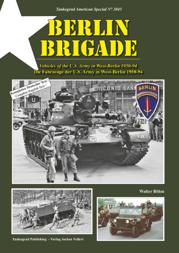 BERLIN BRIGADE - TANKOGRAD AMERICAN SPECIAL N° 3045
