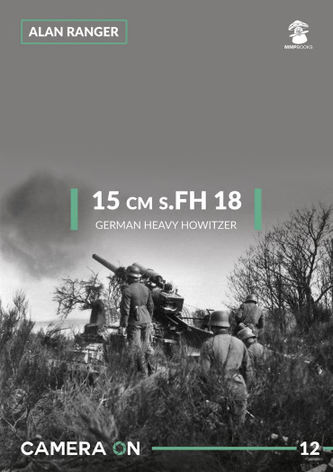 15 cm s. FH 18 GERMAN HEAVY HOWITZER