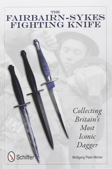THE FAIRBAIRN-SYKES FIGHTING KNIFE