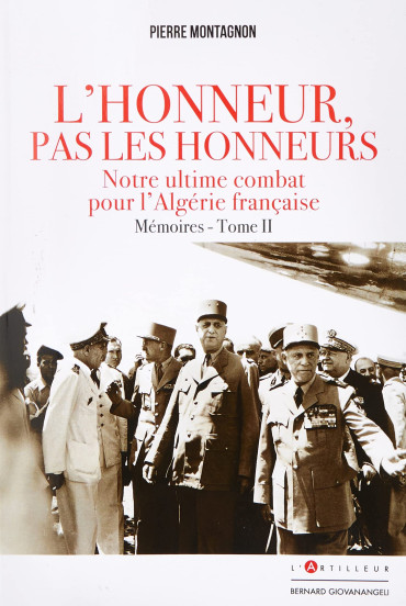 L'HONNEUR, PAS LES HONNEURS  TOME II