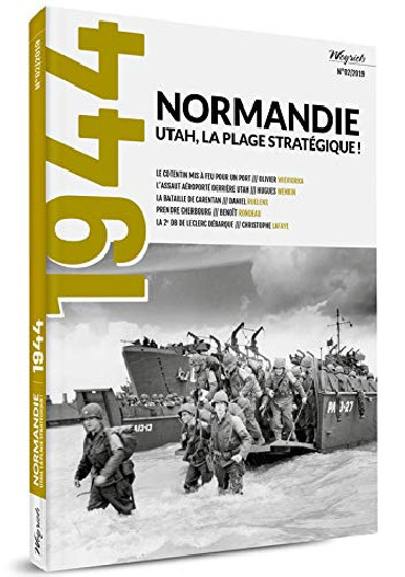 MOOK 1944 N°2 - NORMANDIE: UTAH, LA PLAGE STRATEGIQUE !