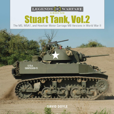 STUART TANK, Vol. 2 - The M5, M5A1, and Howitzer Motor Carriage M8 Versions in World War II