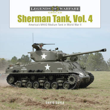 SHERMAN TANK, Vol. 4 - The M4A3 Medium Tank in World War II and Korea