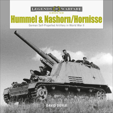 HUMMEL & NASHORN/HORNISSE - German Self-propelled Artillery in World War II