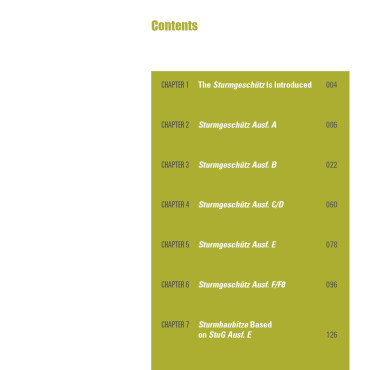 STURMGESCHUTZ, vol. 1 - Germany's WWII Assault Gun (StuG): the early war versions