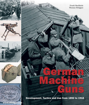 GERMAN MACHINE GUNS FROM 1892 TO 1918
