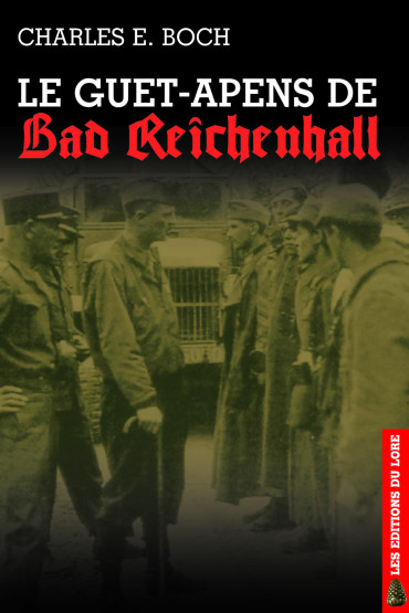 LE GUET-APENS DE BAD REICHENHALL
