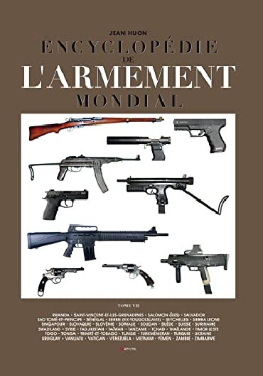 ENCYCLOPEDIE DE L'ARMEMENT MONDIAL TOME 7