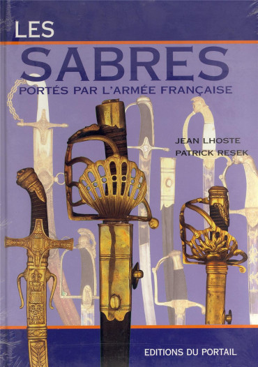 LES SABRES PORTÉS PAR L'ARMÉE FRANCAISE