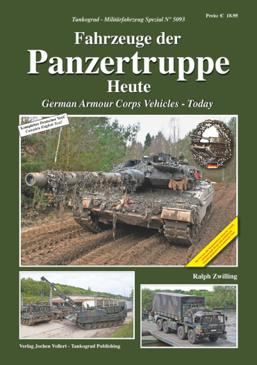FAHRZEUGE DER PANZERTRUPPE HEUTE - TANKOGRAD - MILITÄRFAHRZEUG SPEZIAL N° 5093