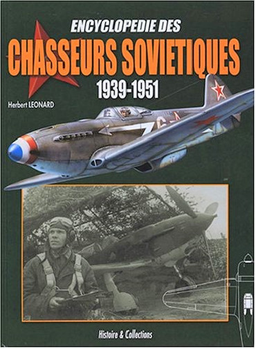 ENCYCLOPEDIE DES CHASSEURS SOVIETIQUES 1939-1951