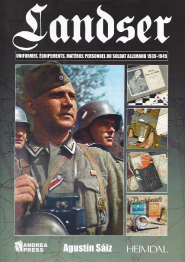 LANDSER - UNIFORMES, EQUIPEMENTS, MATERIEL PERSONNEL DU SOLDAT ALLEMAND 1939-1945