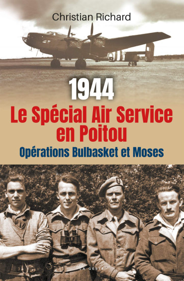 1944 LE SPECIAL AIR SERVICE EN POITOU