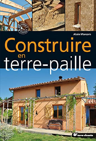 CONSTRUIRE EN TERRE-PAILLE