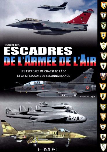 HISTOIRE DES ESCADRES DE L'ARMEE DE L'AIR TOME 1
