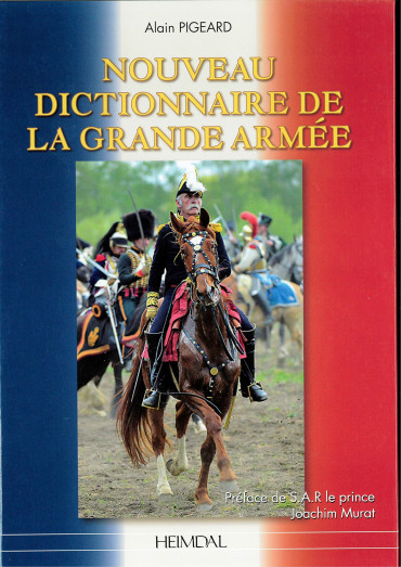 NOUVEAU DICTIONNAIRE DE LA GRANDE ARMEE