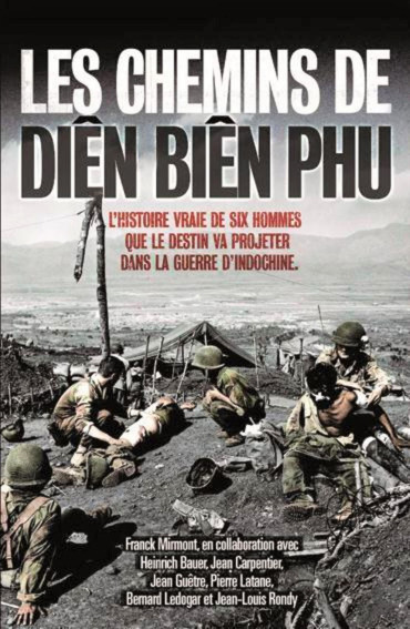 LES CHEMINS DE DIEN BIEN PHU