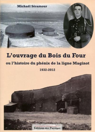 L'OUVRAGE DU BOIS DU FOUR