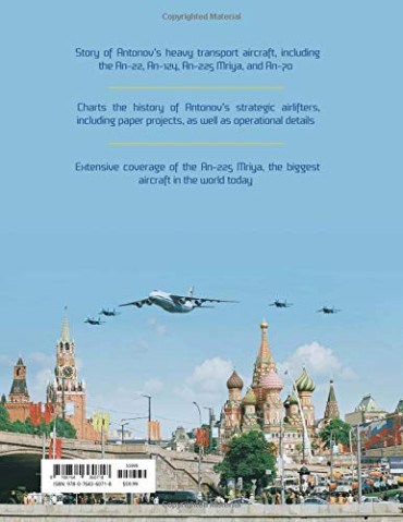 Antonov's heavy transports : From the AN-22 to AN-225, 1965 to the Present