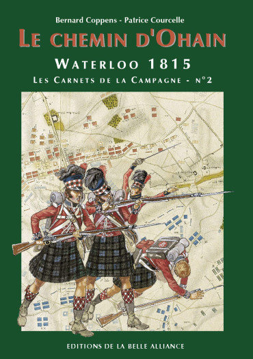 LE CHEMIN DOHAIN  WATERLOO 1815