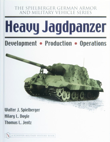HEAVY JAGDPANZER : Development - Production - Operations