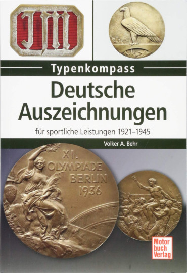 DEUTSCHE AUSZEICHNUNGEN FUR SPORTLICHE LEISTUNGEN 1921-1945