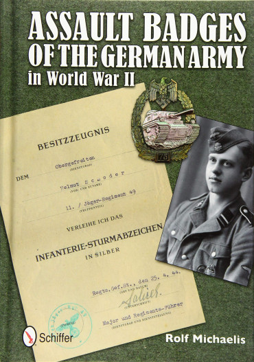 ASSAULT BADGES OF THE GERMAN ARMY IN WORLD WAR II