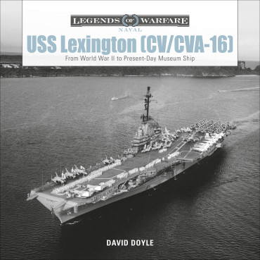 USS LEXINGTON (CV/CVA-16) : FROM WORLD WAR II TO PRESENT-DAY MUSEUM SHIP