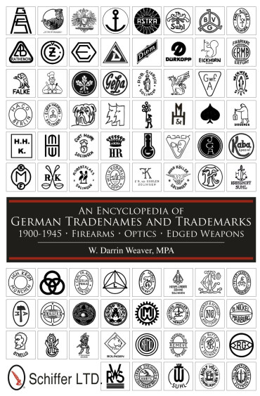 AN ENCYCLOPEDIA OF GERMAN TRADENAMES AND TRADEMARKS 1900 - 1945