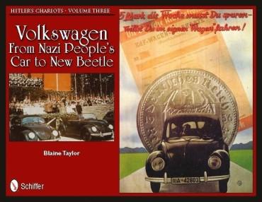HITLER'S CHARIOTS VOL. 3 : VOLKSWAGEN, FROM NAZI PEOPLE'S CAR TO NEW BEETLE