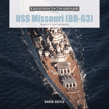 USS MISSOURI (BB-63) : AMERICA'S LAST BATTLESHIP