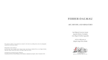 FERRER-DALMAU : ART, HISTORY AND MINIATURES