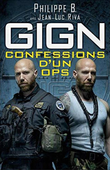 GIGN CONFESSION D'UN OPS
