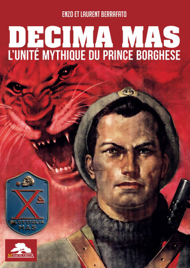 Decima mas : l'unité mythique du prince Borghese