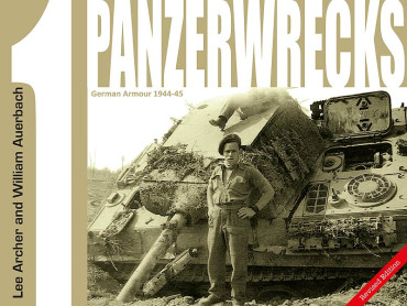 PANZERWRECKS 1. GERMAN ARMOUR 1944-45