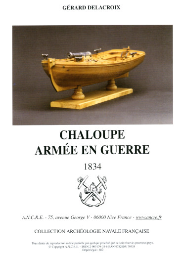 CHALOUPE ARMÉE EN GUERRE 1834