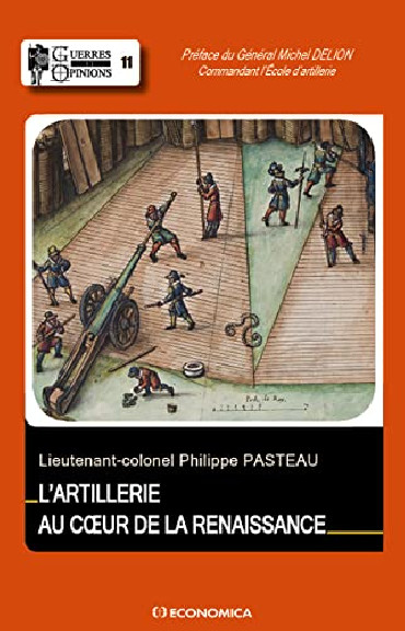 L'ARTILLERIE AU COEUR DE LA RENAISSANCE