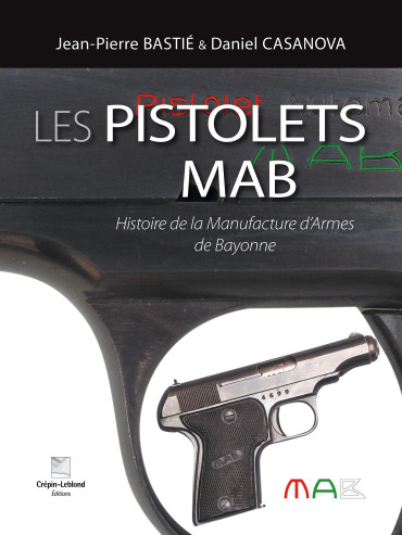 LES PISTOLETS MAB