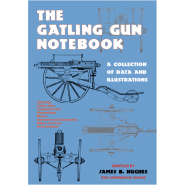 THE GATLING GUN NOTEBOOK